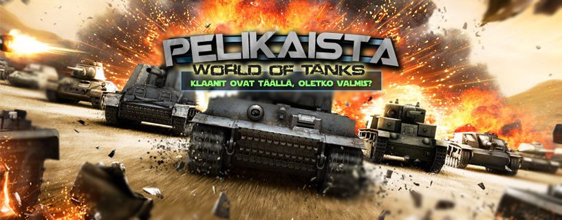 Tankit vyöryivät Pelikaistalle
